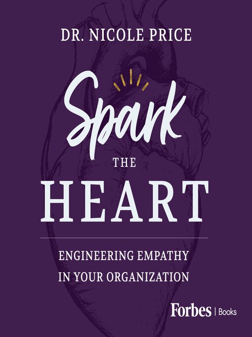 Title details for Spark the Heart by Dr. Nicole Price - Wait list